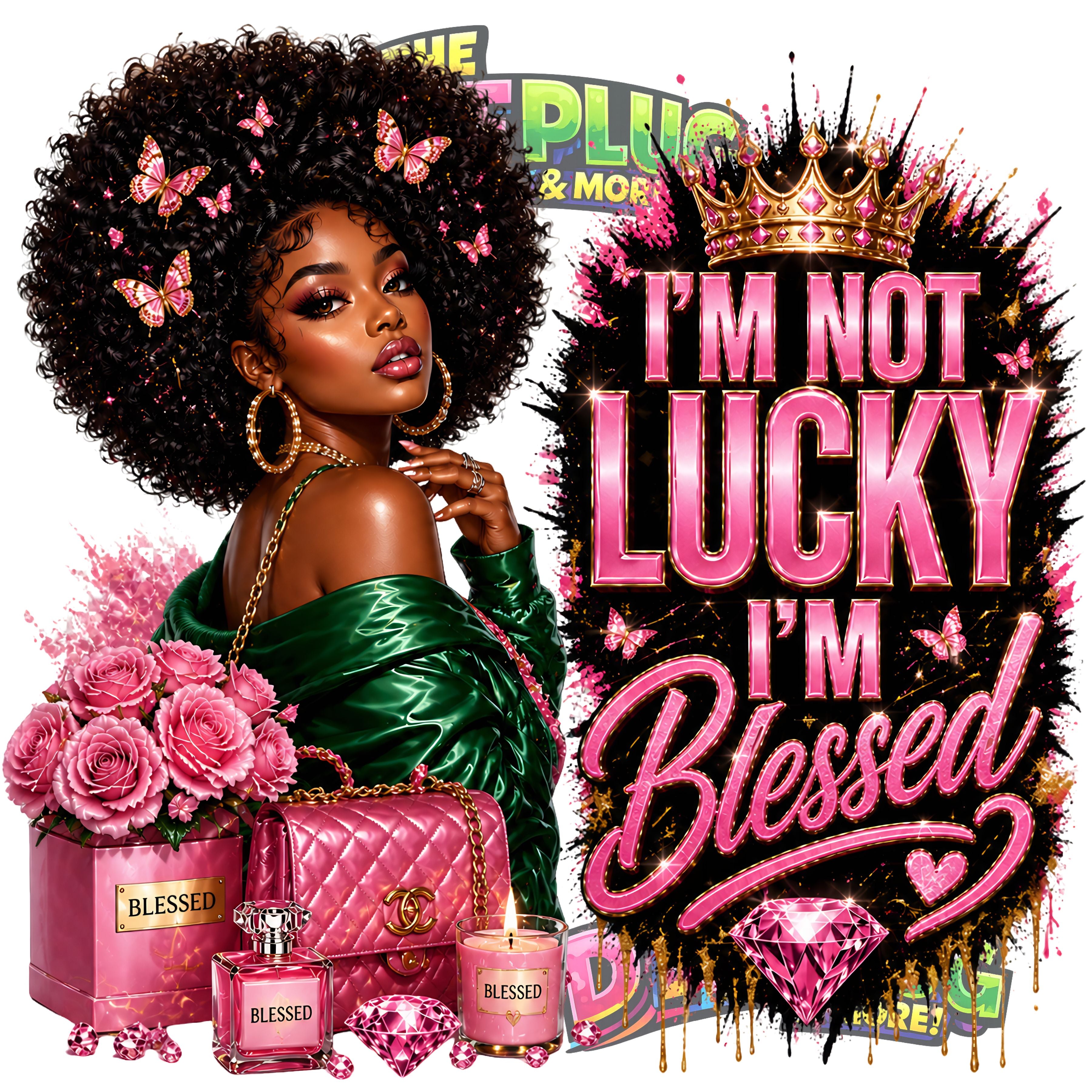 Not Lucky - I'm BLESSED