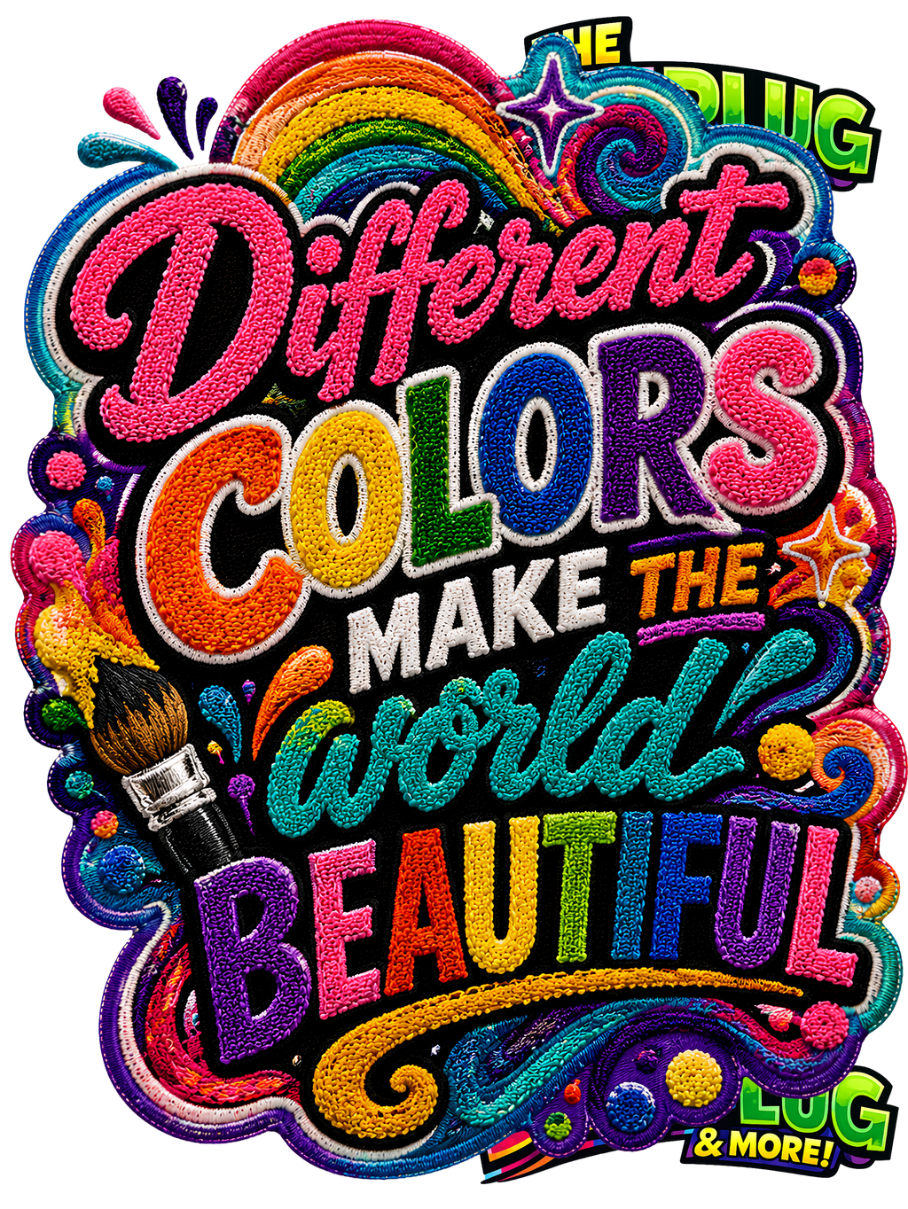 Different Colors Make the World Beautiful - Faux Patch