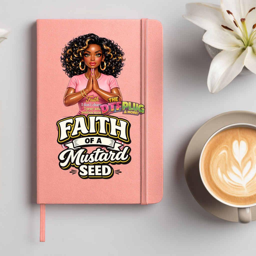 Faith of a Mustard Seed UV/DTF  Christian | Black Woman Prayer Design | Afro Goddess Shirt Design | Faith Quote UV/DTF